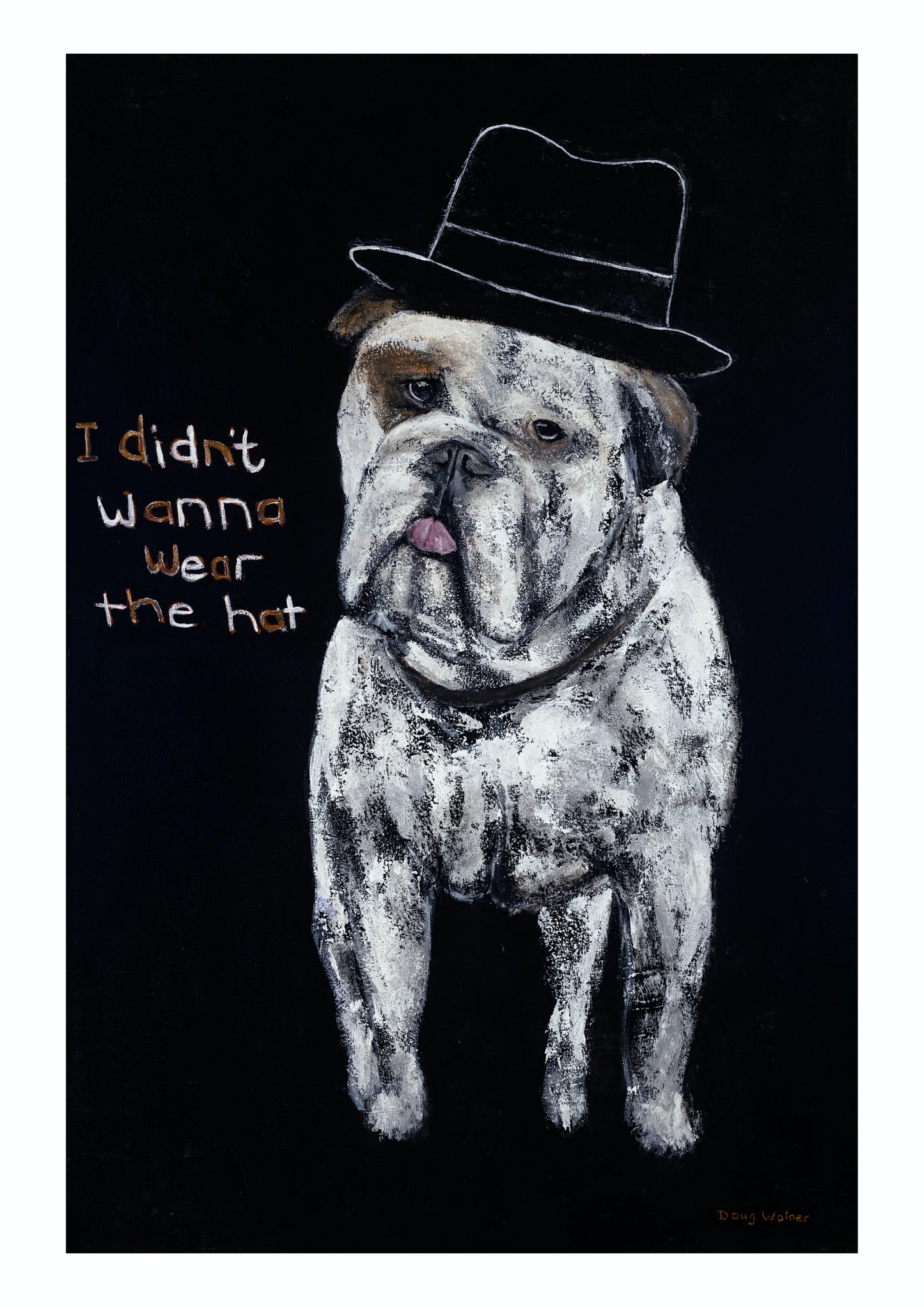 I Didn't Wanna Wear The Hat Art Print